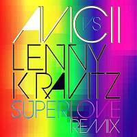 Avicii vs. Lenny Kravitz – Superlove (Radio Edit)