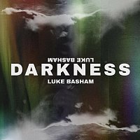 Luke Basham – Darkness