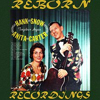 Hank Snow, Anita Carter – Together Again (HD Remastered)