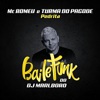 DJ Marlboro, Turma Do Pagode, MC Romeu – Pedrita