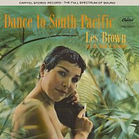 Les Brown & His Band Of Renown – Dance To South Pacific