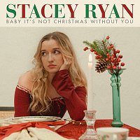 Stacey Ryan – Baby It’s Not Christmas Without You