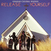 Graham Central Station – Release Yourself