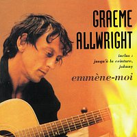 Graeme Allwright – Emmene-Moi