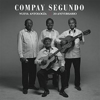 Compay Segundo – Nueva antología. 20 aniversario