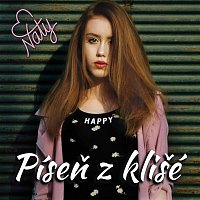 Naty Hrychová – Píseň z klišé