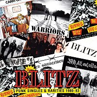 Blitz – Punk Singles & Rarities 1980-83