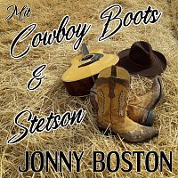 jonny boston – Mit Cowboy Boots & Stetson
