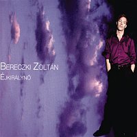 Zoltán Bereczki – Éjkirályno