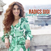 Radics Gigi – Budapest szerelem