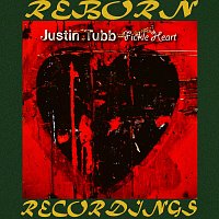 Justin Tubb – Fickle Heart (HD Remastered)