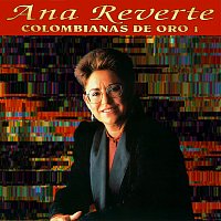 Ana Reverte – Colombianas De Oro 1