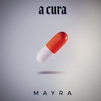 Mayra – A Cura