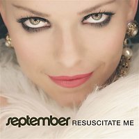 September – Resuscitate Me
