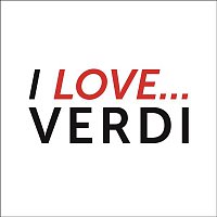 Various  Artists – I Love Verdi