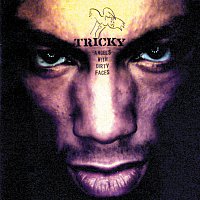 Tricky – Angels With Dirty Faces