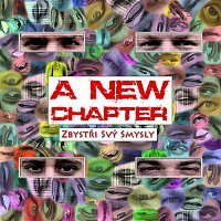A New Chapter – Zbystři svý smysly FLAC