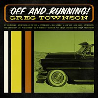 Greg Townson – Off And Running