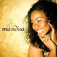 Mandisa – Only The World