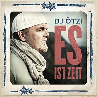 Es ist Zeit