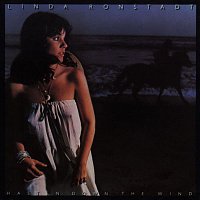 Linda Ronstadt – Hasten Down The Wind