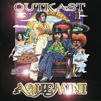 OutKast – Aquemini