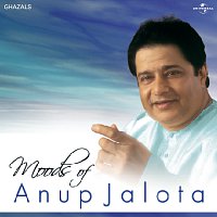 Moods Of Anup Jalota