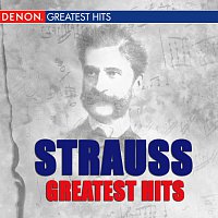 Různí interpreti – Strauss Greatest Hits