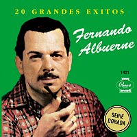 Fernando Albuerne – 20 Grandes Éxitos