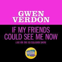 Gwen Verdon – If My Friends Could See Me Now [Live On The Ed Sullivan Show, March 5, 1967]