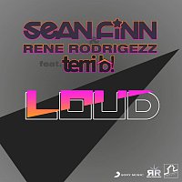 Sean Finn & Rene Rodrigezz feat. Terri B! – Loud