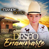 Randy Ortíz – Deseo Enamorarte