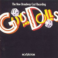 New Broadway Cast of Guys, Dolls – Guys and Dolls (New Broadway Cast Recording (1992))