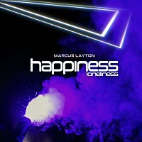 Marcus Layton – Happiness (Loneliness)