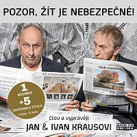 Jan Kraus, Ivan Kraus – Kraus: Pozor, žít je nebezpečné! (komplet 6 audioknih) CD-MP3