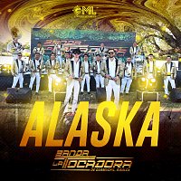 Banda La Tocadora – Alaska [En Vivo]