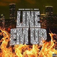 Huncho Bookie, Rob49 – Line 'Em Up