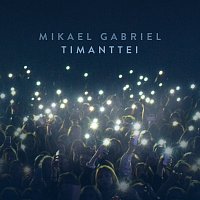 Mikael Gabriel – Timanttei