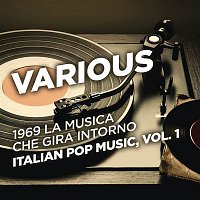 Various  Artists – 1969 La musica che gira intorno - Italian Pop Music, Vol. 1