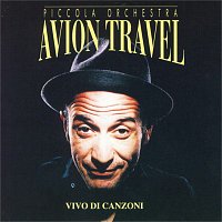 Avion Travel – Vivo di canzoni