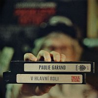 Paulie Garand – V hlavní roli