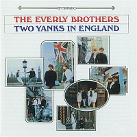 The Everly Brothers – Two Yanks In England