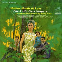 Anita Kerr Singers – Mellow Moods of Love