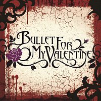 Bullet For My Valentine – Hand Of Blood / 4 Words