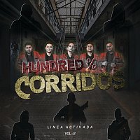 Linea Activada – Hundred % Corridos [En Vivo Desde la “H” Hermosillo]