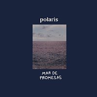 Polaris – Mar De Promesas