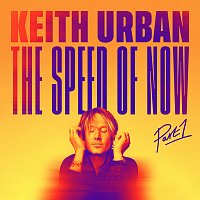 Keith Urban – THE SPEED OF NOW Part 1 CD