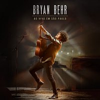 Bryan Behr • Ao vivo em Sao Paulo