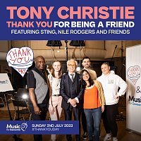 Tony Christie, Sting, Nile Rodgers, Manchester Camerata – Thank You For Being A Friend
