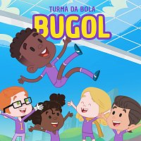 Turma da Bola – Bugol